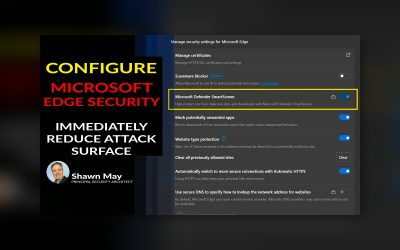 What Steps Can You Take to Harden Microsoft Edge Against Cyber Threats?
