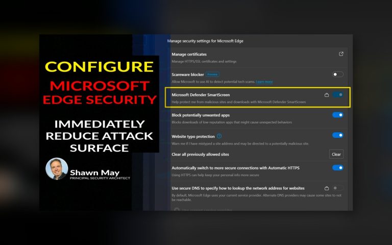 What Steps Can You Take to Harden Microsoft Edge Against Cyber Threats?