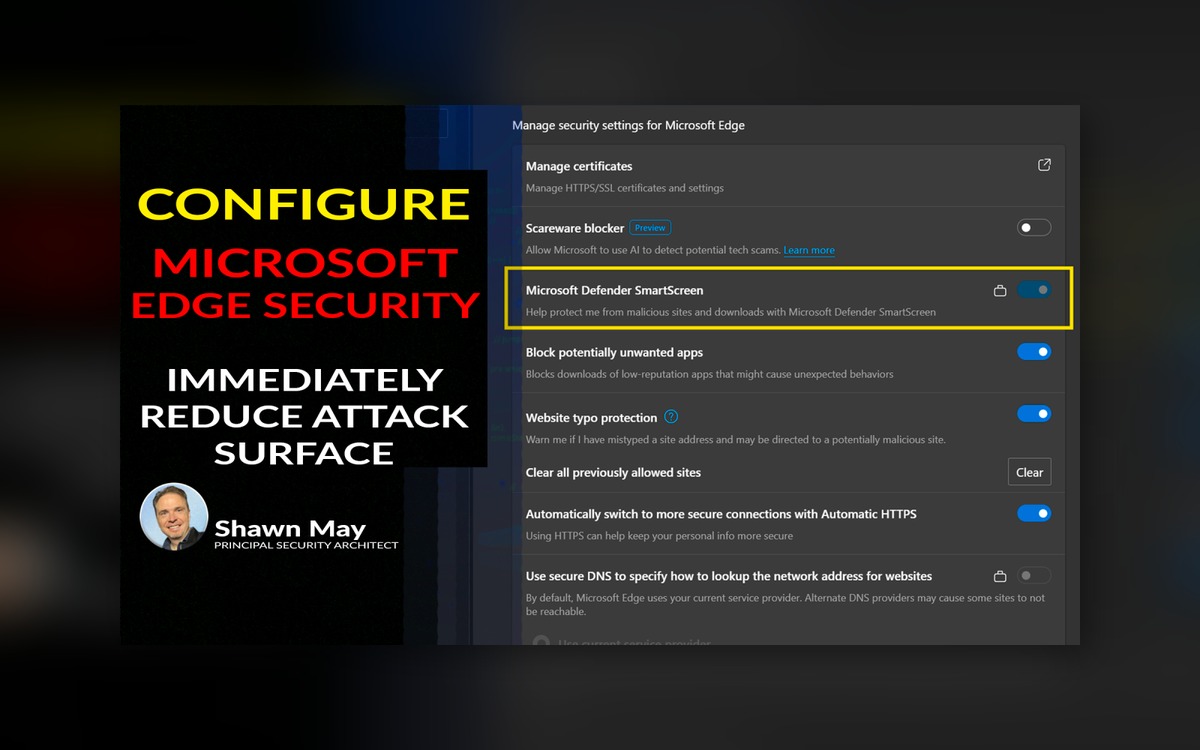 What Steps Can You Take to Harden Microsoft Edge Against Cyber Threats?