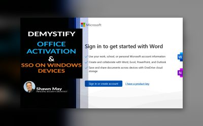 PRT, SSO, and Office Activation Headaches – Read Before Blaming IT